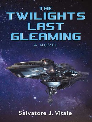 cover image of The Twilights Last Gleaming